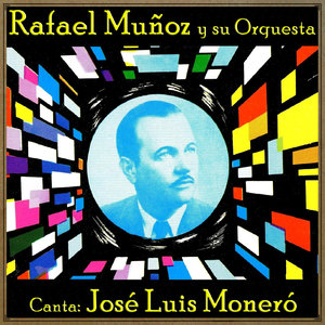 Rafael Muñoz Y Su Orquesta