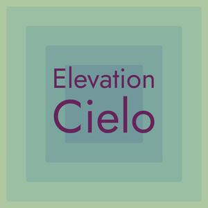 Elevation Cielo