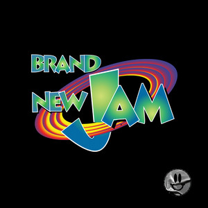 Brand New Jam