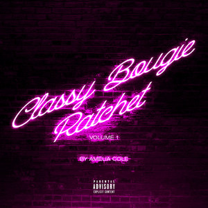 Classy Bougie Ratchet Volume 1 (Explicit)