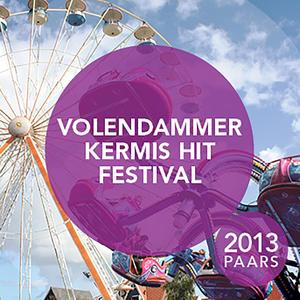 Volendammer Kermis Hit Festival 2013