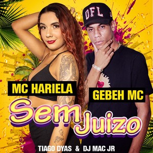 Sem Juizo (Explicit)