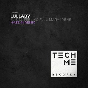 Lullaby(Haze-M Remix)