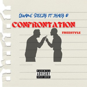 Confrontation Freestyle (Explicit)