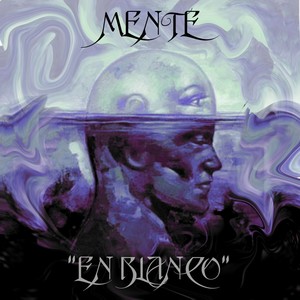 Mente en Blanco (Explicit)