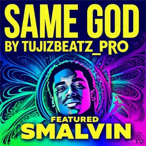 SAME GOD (feat. SMALVIN)