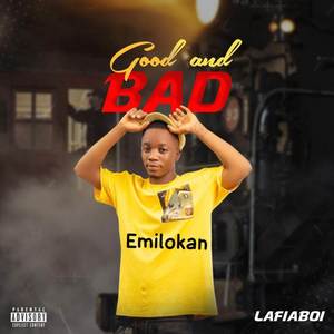 Emilokan (Good & Bad)