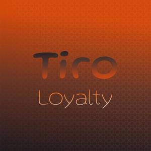 Tiro Loyalty
