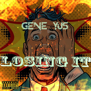 Losing It (Explicit)