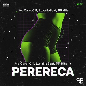 MC CAROL 011 - Perereca (Explicit)