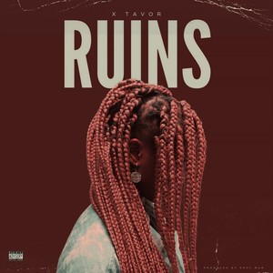 Ruins (Explicit)