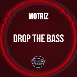 Drop The Bass