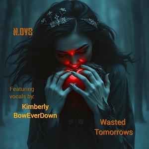 Wasted Tomorrows (feat. Bow Ever Down) (Radio Edit)