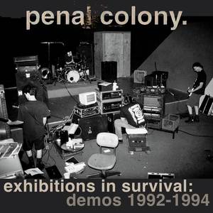 Exhibitions In Survival: Demos 1992-1994