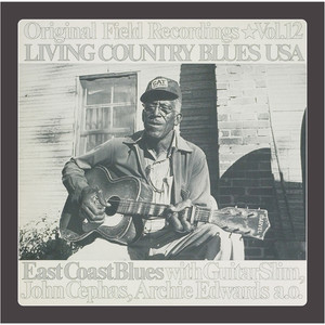 Living Country Blues USA, Vol. 12 - East Coast Blues