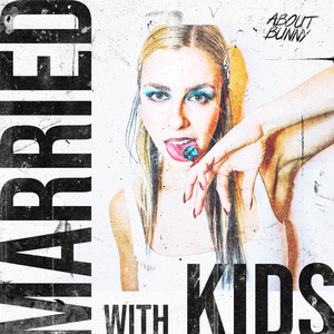 Married With Kids (Explicit)