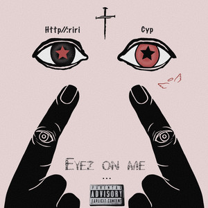 Eyez on Me (Explicit)