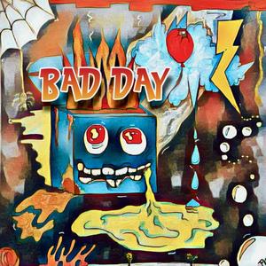 Bad Day (feat. Three0Scoota) [Explicit]