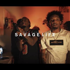 S A V A G E L I F E (Explicit)