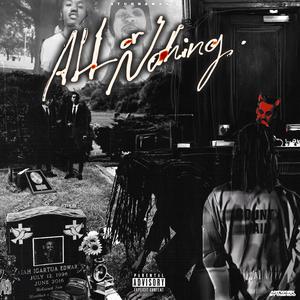 ALL OR NUTHIN (Explicit)