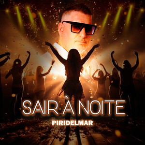 SAIR À NOITE