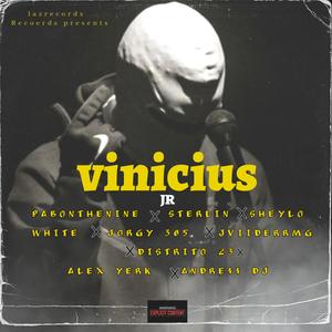 VINICIUS JR (feat. PabonTheNine, Sheylo White, AndressDJ, Jviiderrmg, Jorgy 305 & ALEX YERK|Explicit)