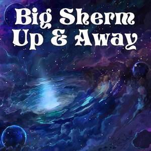 Up & Away (Explicit)