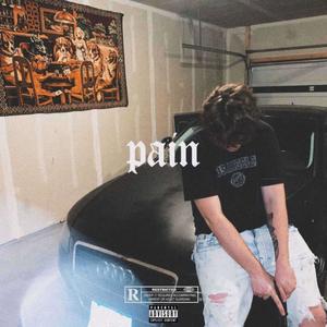 Pain (Explicit)