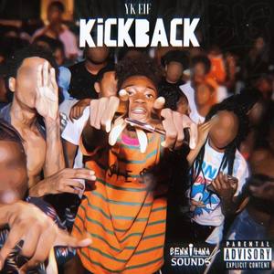 Kick Back (Explicit)