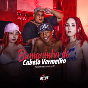 Branquinha do Cabelo Vermelho (Explicit)