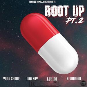Boot Up Pt 2 (Explicit)