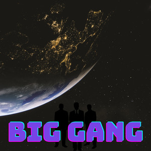 Big Gang (Explicit)