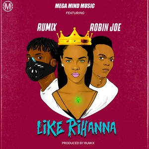 Like Rihanna (Explicit)