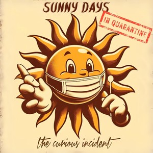 Sunny Days (In Quarantine)