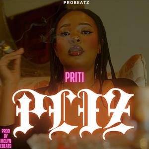 PRITI PLIZ