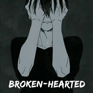 Broken-hearted (feat. BluuCluu & ProdVîxzy + chrismarek) [Explicit]