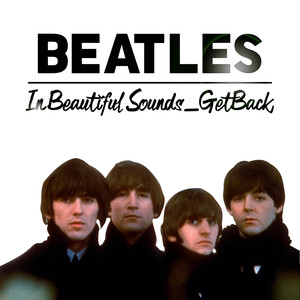 Beatles in Beautiful Sounds-Getback (Instrumental)