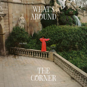 What's Around The Corner (Explicit)