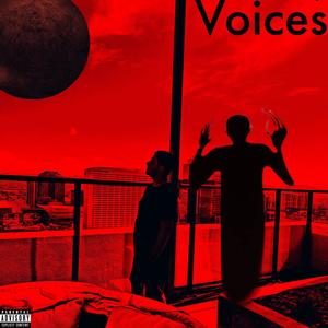 Voices (feat. Sadboikoi) (Explicit)