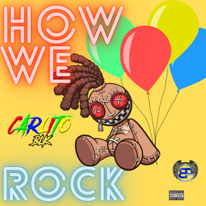 How We Rock (Explicit)