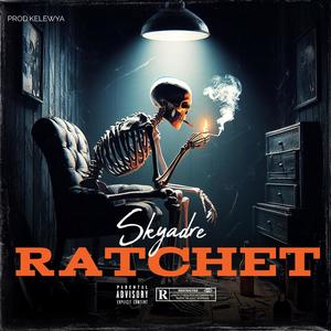 Ratchet (Explicit)