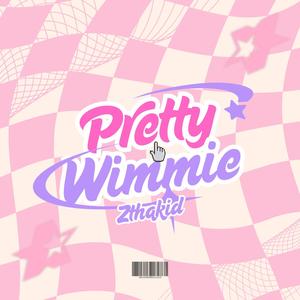 Pretty Wimmie (Explicit)