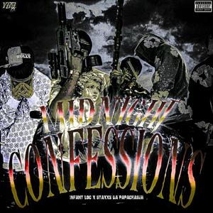 midnight confessions (feat. infant loc) (Explicit)