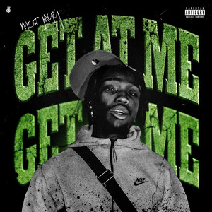 Get at Me (Explicit)