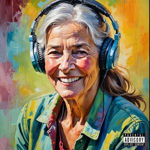 Music To Show Your Grandma (Explicit)