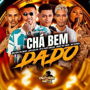 CHA BEM DADO (Explicit)