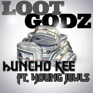 Loot Godz (feat. Young Jewls) (Explicit)