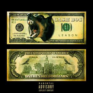 CASH DOG (feat. Jammie) [Explicit]