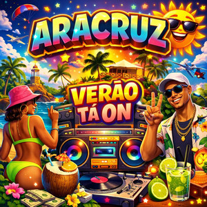 DJ VN DE ACZ - ARACRUZ - VERÃO TA ON (Explicit)