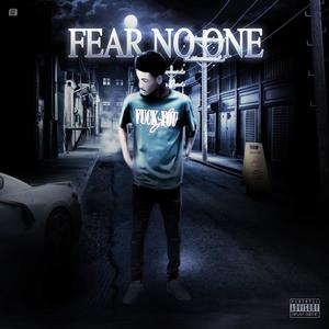 Fear No One (Explicit)